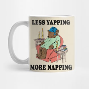 Less Yapping More Napping Bear Mug